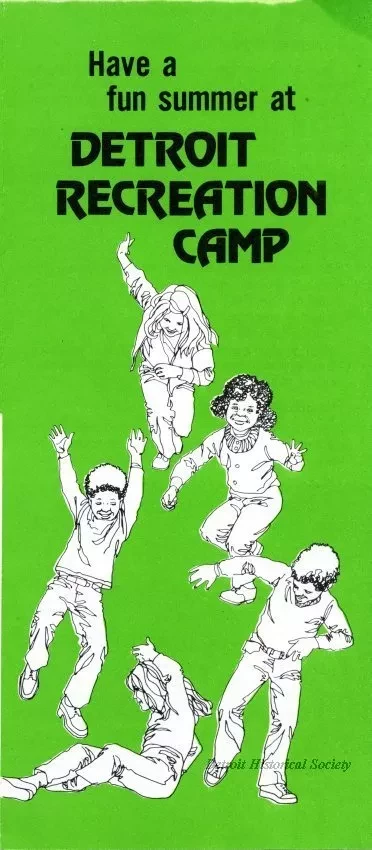 Brochure - Have a Fun Summer at
Detroit Recreation Camp