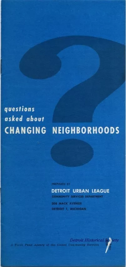 Pamphlet - Questions Asked About Changing Neighborhoods