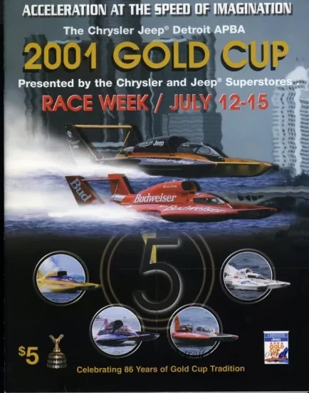 Program - Official Program, Detroit APBA Gold Cup Race, July 12 - 15, 2001