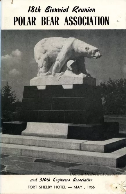 Program - Program, 18th Biennial Reunion, Polar Bear Association
and 310th Engineers Association