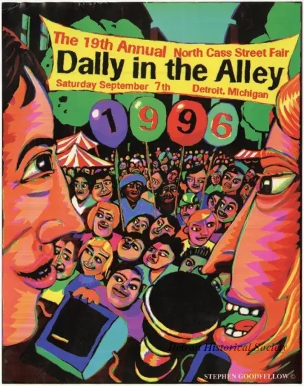 Poster - The 19th Annual North Cass Street Fair
Dally in the Alley, Saturday, September 7th, Detroit, Michigan
