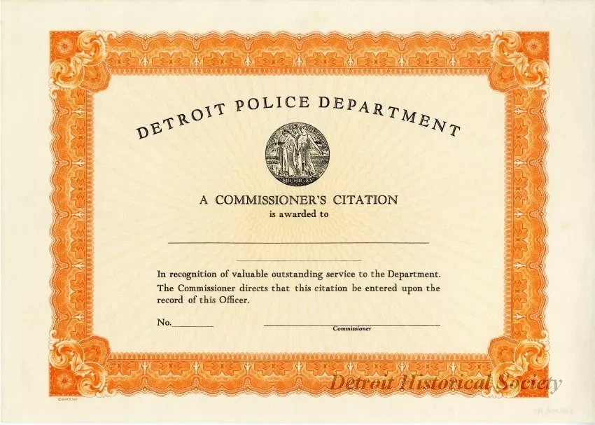 Certificate - Detroit Police Department
Commissioner's Citation