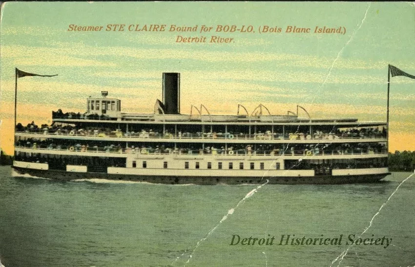 Postcard - Steamer STE CLAIRE Bound for BOB-LO, "Bois Blanc Island,) Detroit River.
