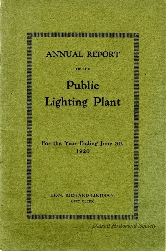 Booklet - Annual Report of the Public Lighting Plant For the Year Ending June 30, 1920