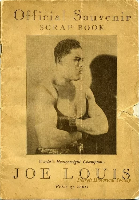 Booklet - Official Souvenir Scrap Book 
World's Heavyweight Champion, Joe Louis