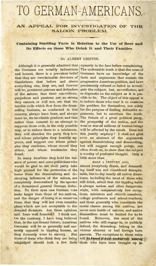Booklet - To German-Americans, An Appeal For Investigation of the Saloon Problem, Containing Startling Facts in Relation to the Use of Beer and its Effects on those Who Drink It and Their Families