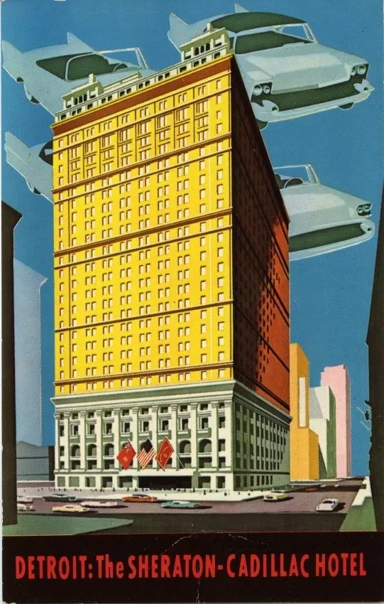 Postcard - Detroit: The Sheraton-Cadillac Hotel