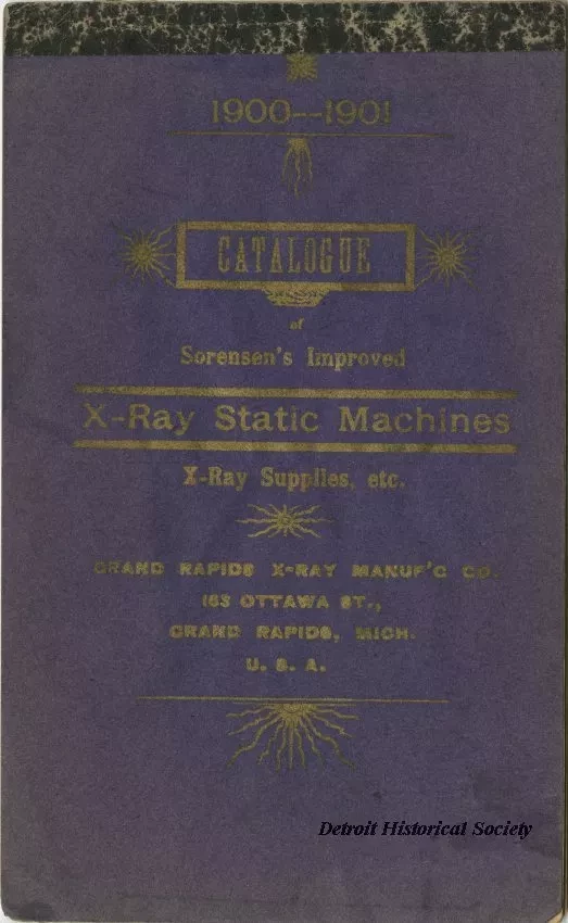 Catalog - 1900-1901 Catalogue of Sorensen's Improved X-Ray Static Machines, X-Ray Supplies, etc.