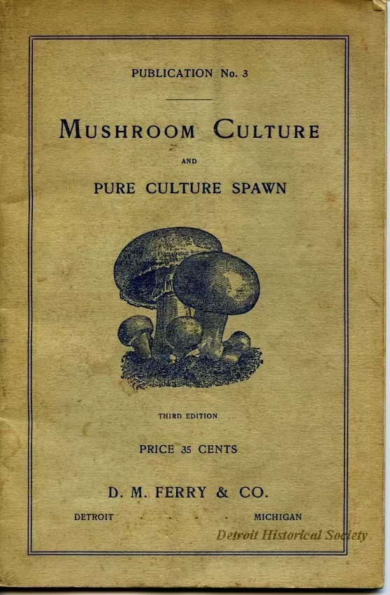 Booklet - Mushroom Culture and Pure Culture Spawn