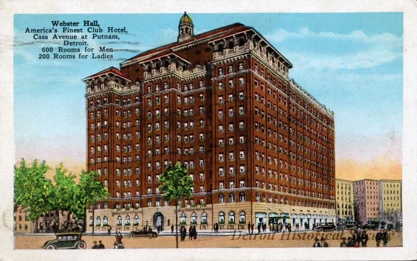 Postcard - Webster Hall, America's Finest Club Hotel, Cass Avenue at Putnum, Detroit. 600 Rooms for Men, 200 Rooms for Ladies.