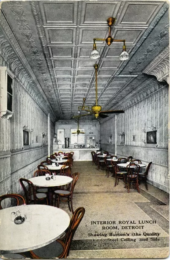 Postcard - Interior Royal Lunch Room, Detroit
Showing Burton's (the Quality kind) Streel Ceiling and Side Walls.