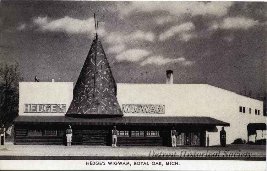 Postcard - Hedge's Wigwam, Royal Oak, Mich.