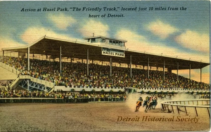 Postcard - Action at hazel Park, "The Friendly Track," located just 10 miles from the heart of Detroit.