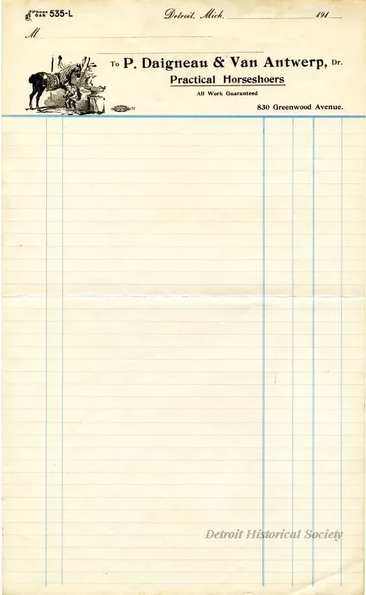 Bill-of-sale - P. Daigneau, Dr. - Practical Horseshoer and General Repairing
P. Daigneau & Van Antwerp, Dr. - Practical Horseshoers