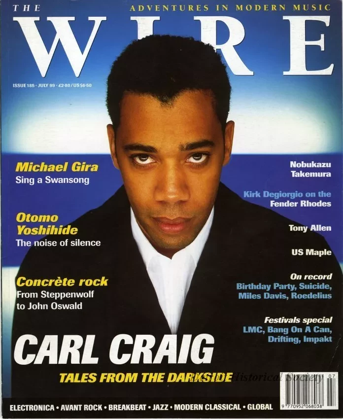 Magazine - Wire- Adventures in Modern Music, Issue 185, July 1999.