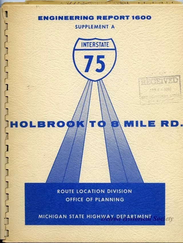 Report - Engineering Report 1600
Supplement A, Interstate 75, 
Holbrook to 8 Mile Road