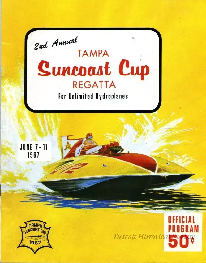Program - 2nd Annual Tampa Suncoast Cup Regatta
for Unlimited Hydroplanes