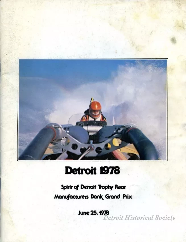 Program - Detroit 1978,
Spirit of Detroit Trophy Race,
Manufacturers Bank Grand Prix