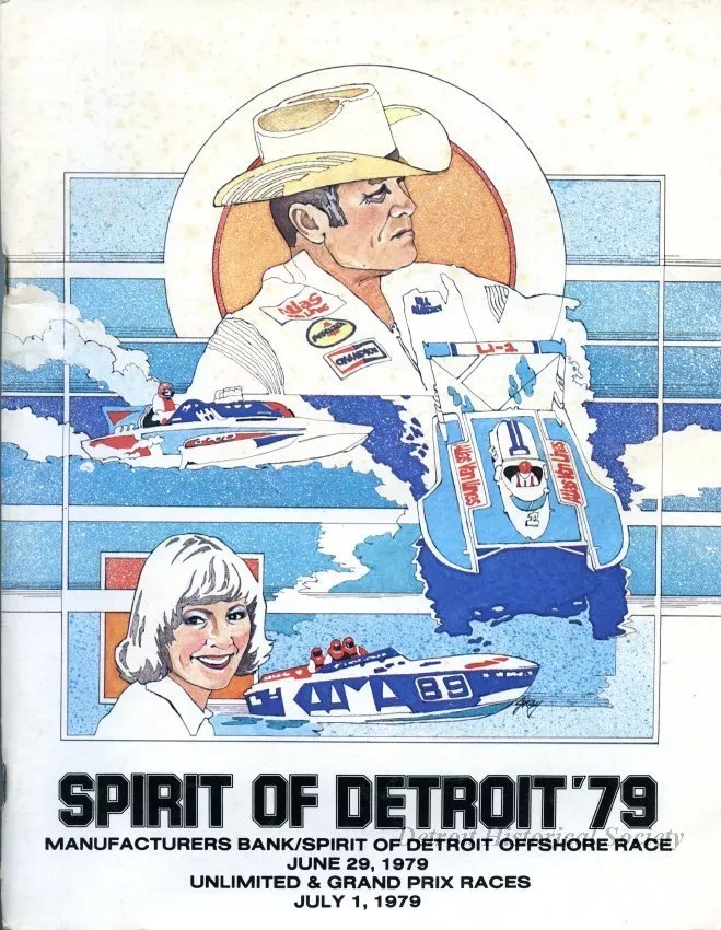 Program - Spirit of Detroit '79,
Manufacturers Bank/Spirit of Detroit Offshore Race