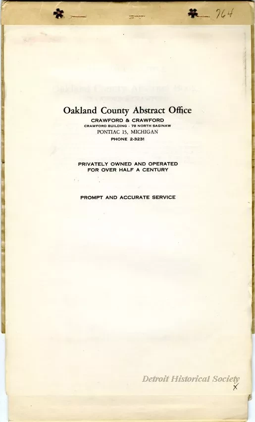 Title, Abstract - Abstract of Title,
Lot 764, Leinbach-Humphrey's Woodward Avenue Subdivision