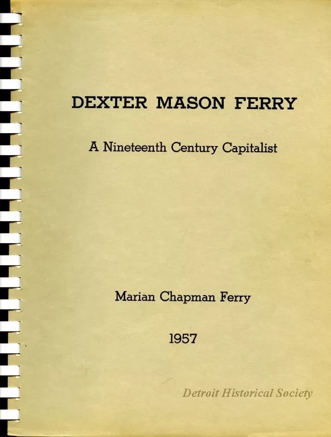 Report - Dexter Mason Ferry A Nineteenth Century Capitalist