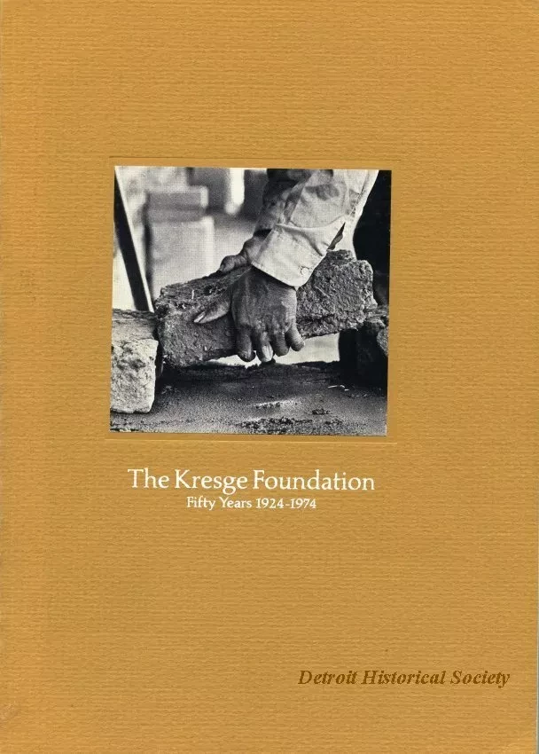 Book - The Kresge Foundation Fifty Years 1924-1974