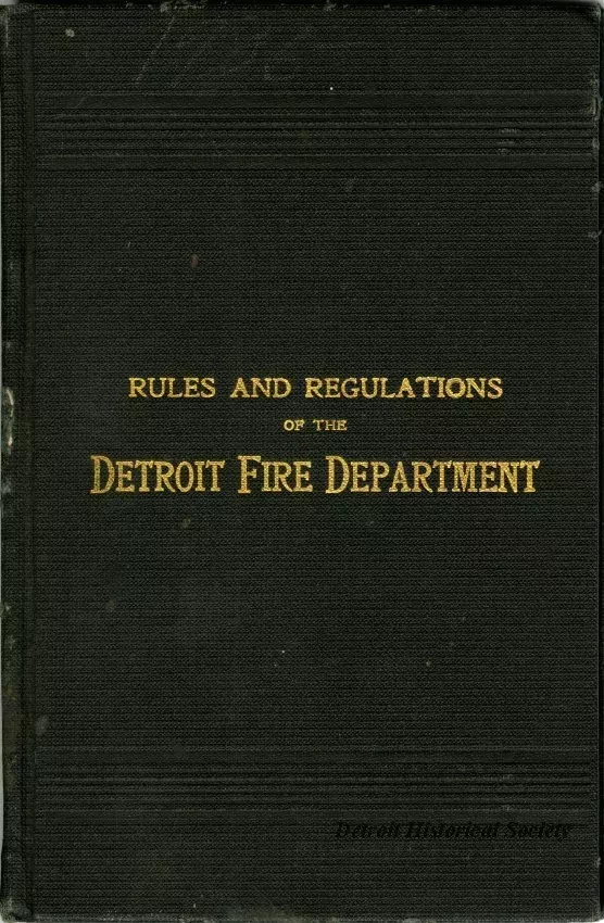 Rules - Rules and Regulations of the Detroit Fire Department