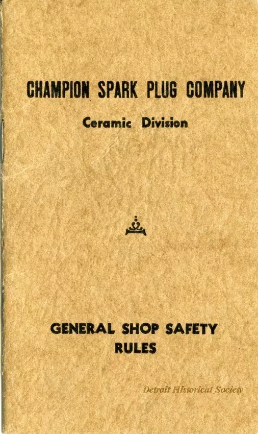 Manual - Champion Spark Plug Company Ceramic Division General Shop Safety Rules