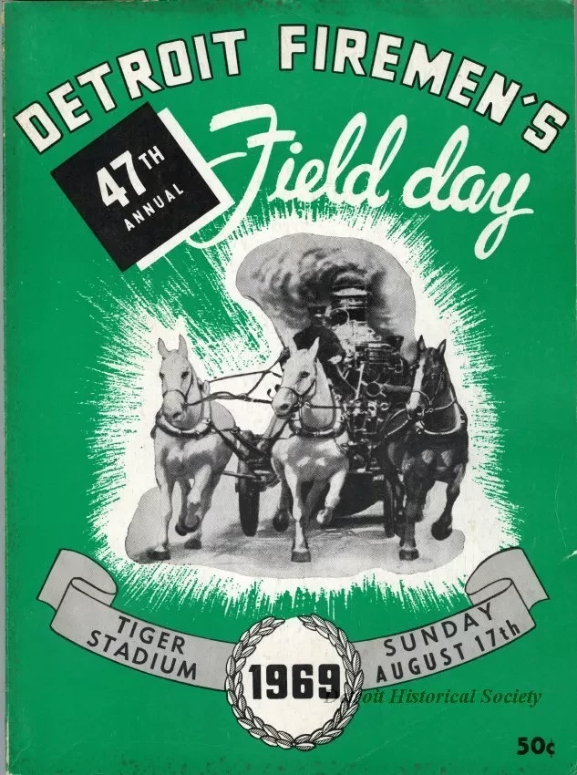 Program - Detroit Firemen's 47th Annual Field Day