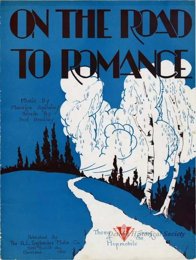 Music, Sheet - On the Road to Romance (Theme Song of the Hupmobile)