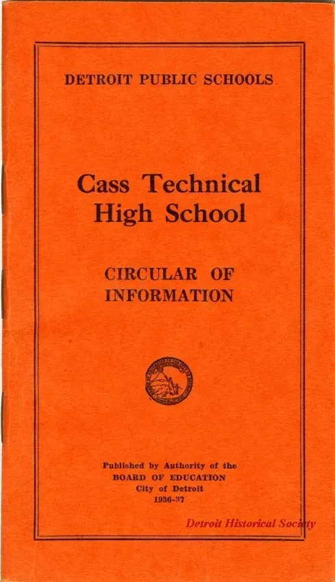 Booklet - Cass Technical High School Circular of Information