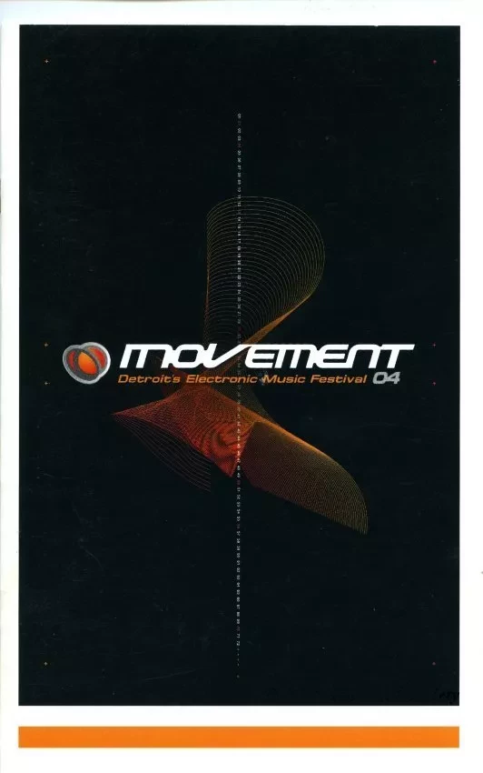 Booklet - Movement,
Detroit's Electronic Music Festival, 04