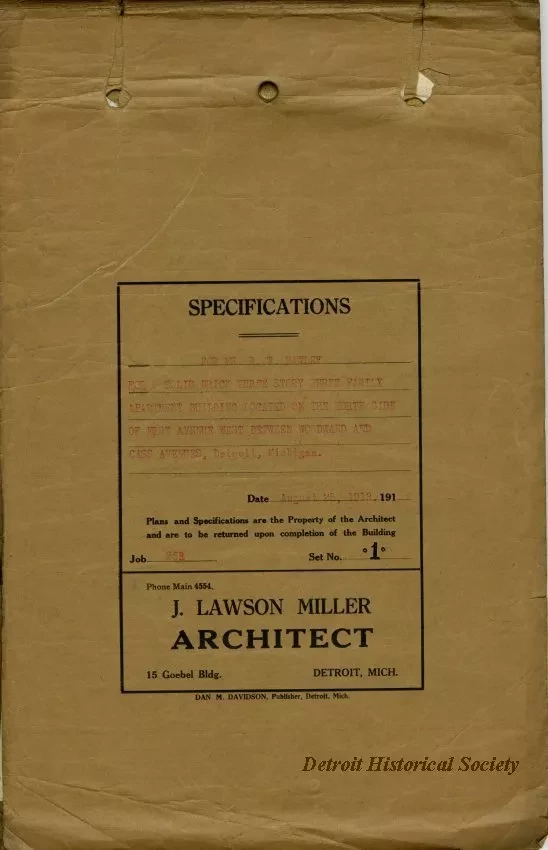 Specification - Specifications for Mr. R. W. Hawley for a Solid Brick Three Story, Three Family Apartment Building Located on the West Side of Ferry Avenue West Between Woodward and Cass Avenues, Detroit, Michigan.