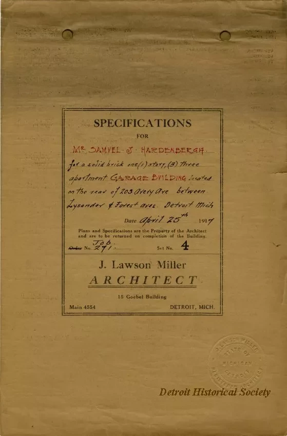 Specification - Specifications for Mr. Samuel J. Hardenbergh for a Solid Brick One Story, Three Apartment Garage Building Located on the Rear of 203 Avery Ave. Between Lysander & Forest Aves., Detroit, Michigan.