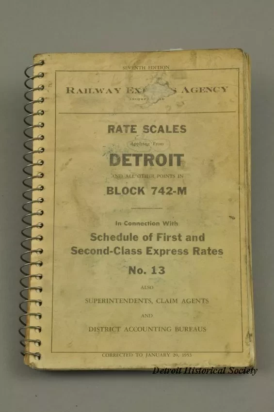 Directory - Railway Express Agency Rate Scales Applying From Detroit and All Other Points in Block 742-M In Connection with Schedule of First and Second-Class Express Rates No. 13 Also Superintendents, Claim Agents and District Accounting Bureaus, 7th Edi