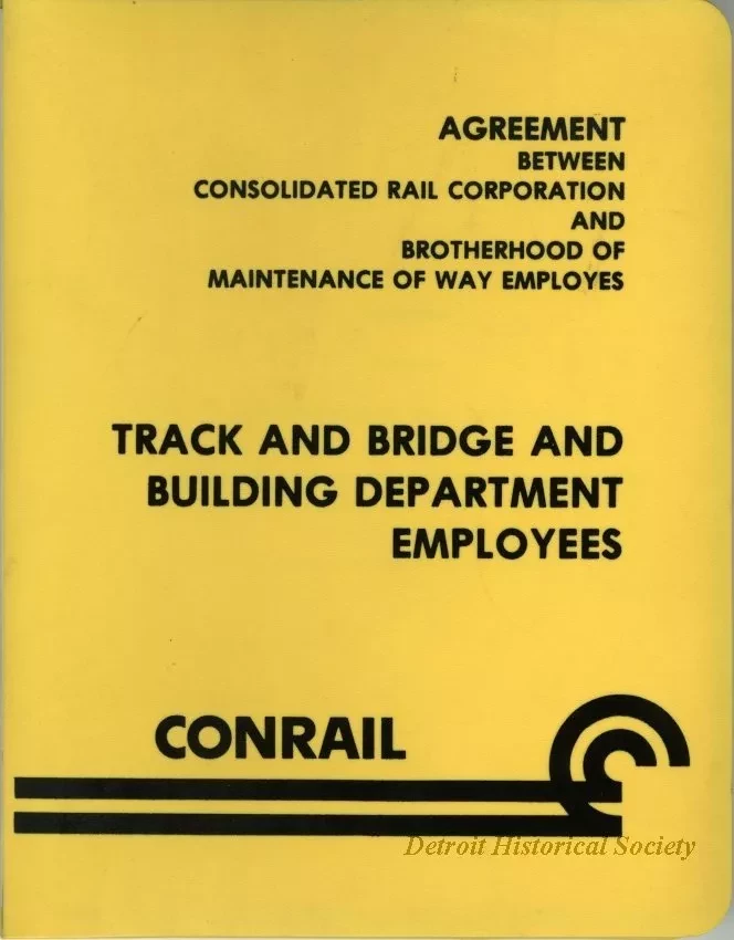 Agreement - Agreement Between Consolidated Rail Corporation and Brotherhood of Maintenance of Way Employes, Track and Bridge and Building Department Employees