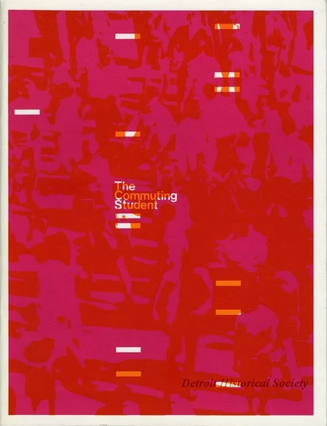 Report - The Commuting Student, A Study of Facilities at Wayne State University
