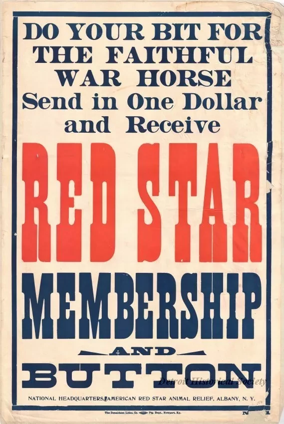 Poster - Do Your Bit For the Faithful War Horse - 
Send in One Dollar and Receive Red Star Membership and Button