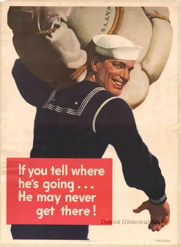 Poster - If you tell where he's going ... He may never get there!