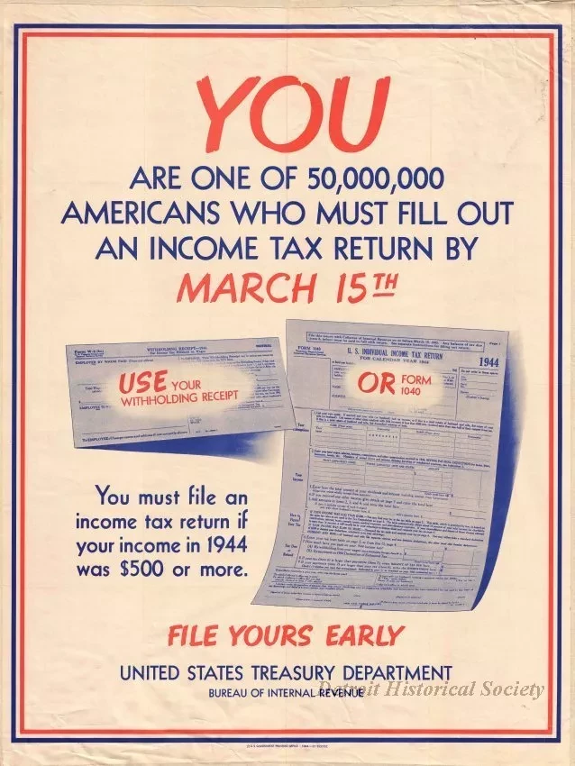 Poster - You Are One of 50,000,000 Americans 
Who Must Fill Out an Income Tax Return by March 15th
