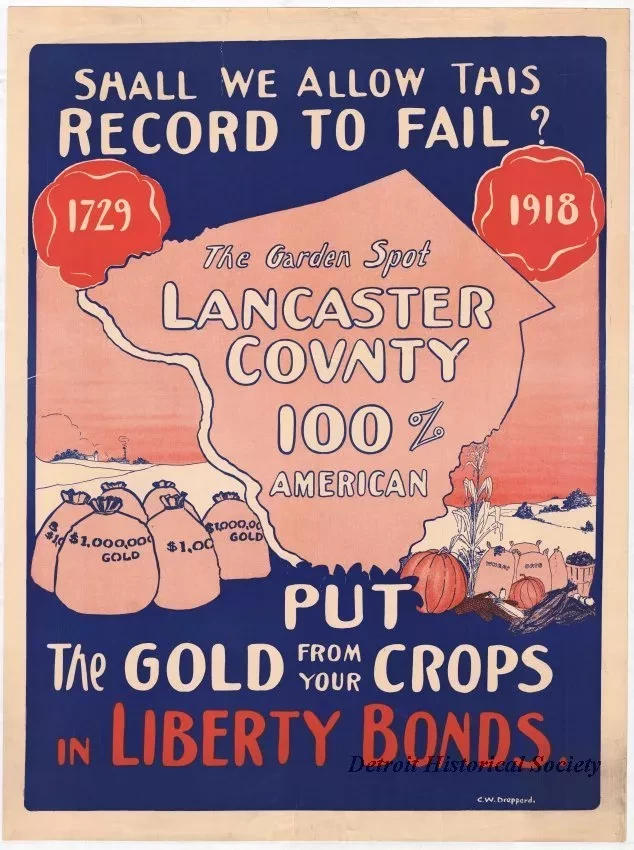Poster - Shall We Allow This Record to Fail? 1729-1918
Put the Gold from Your Crops in Liberty.