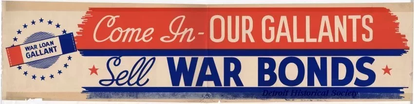 Poster - Come in - Our Gallants, Sell War Bonds