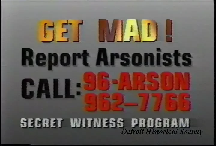 VHS - Arson PSAs
(7) 10 second spots
(6) 30 second spots
Public Service Announcements