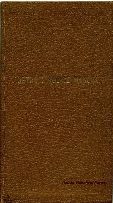 Manual - Detroit Police Manual