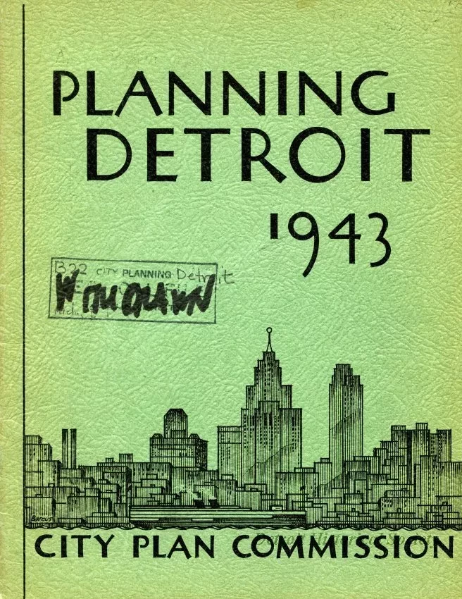 Booklet - Planning Detroit 1943