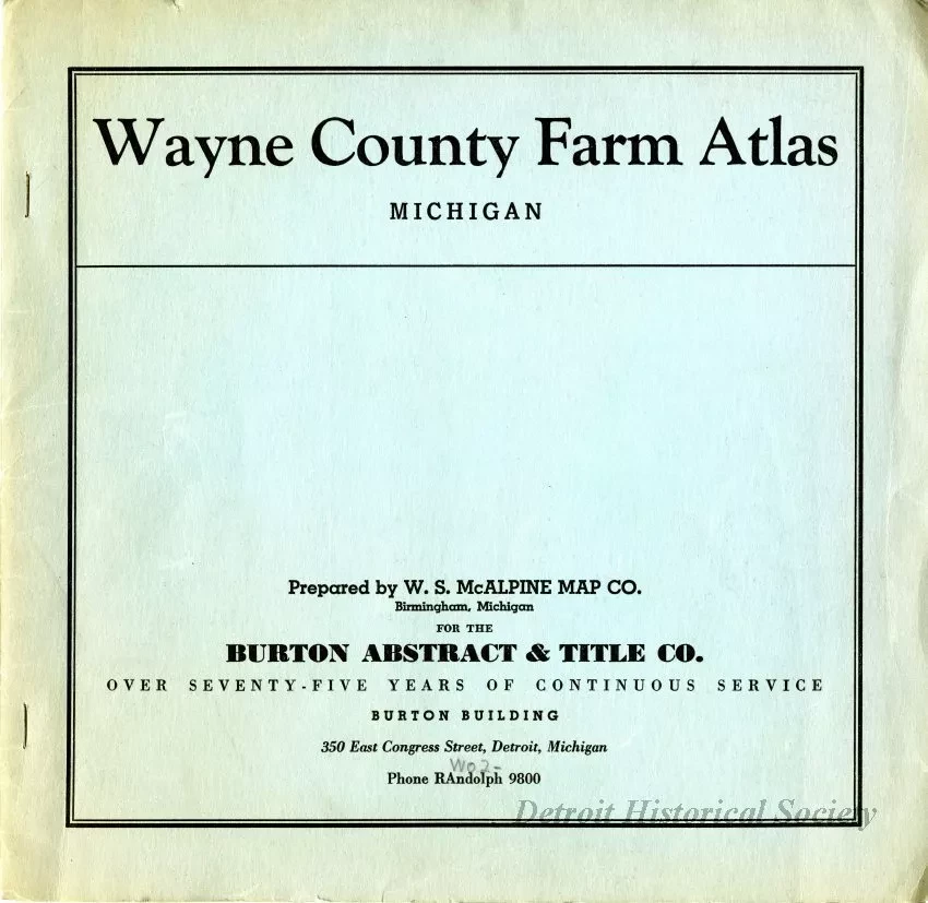 Booklet - Wayne County Farm Atlas
Michigan