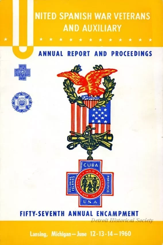 Program - United Spanish War Veterans and Auxiliary, 
Annual Report and Proceedings, Fifty-Seventh Annual Encampment