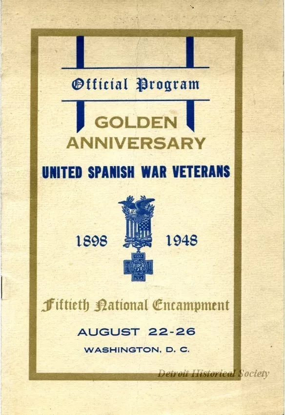 Program - Fiftieth National Encampment, Golden Anniversary,
United Spanish War Veterans