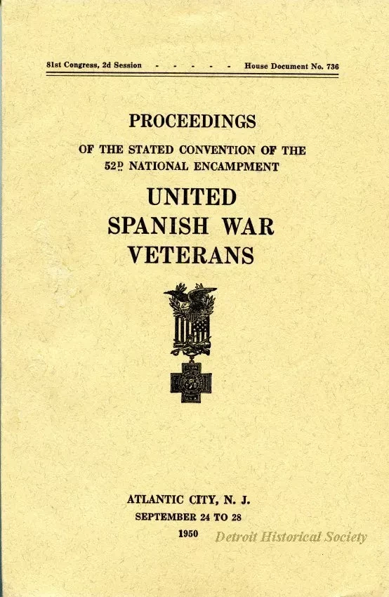 Program - Proceedings of the Stated Convention of the 52nd National Encampment, 
United Spanish War Veterans