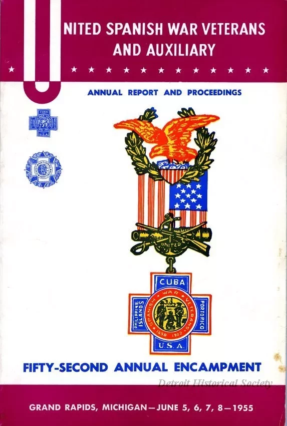 Program - United Spanish War Veterans and Auxiliary, 
Annual Report and Proceedings, Fifty-Second Annual Encampment